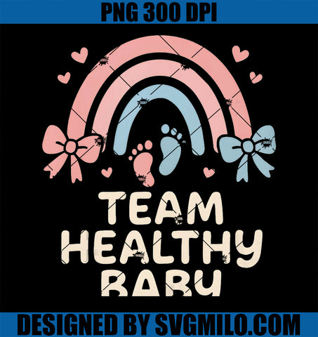 Team Healthy Baby Gender Reveal Party PNG, Cute Tee Pink or Blue PNG