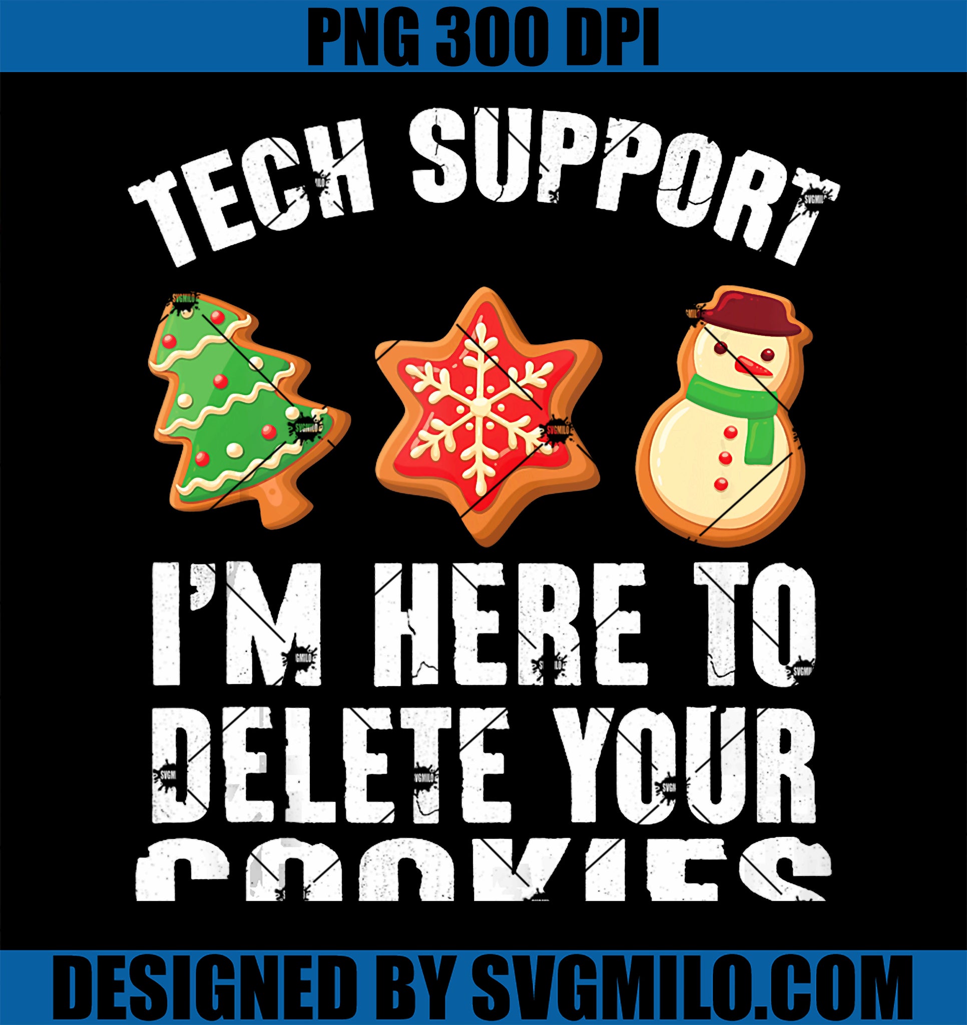 Tech Support Christmas Cookies Women Men Funny Christmas PNG