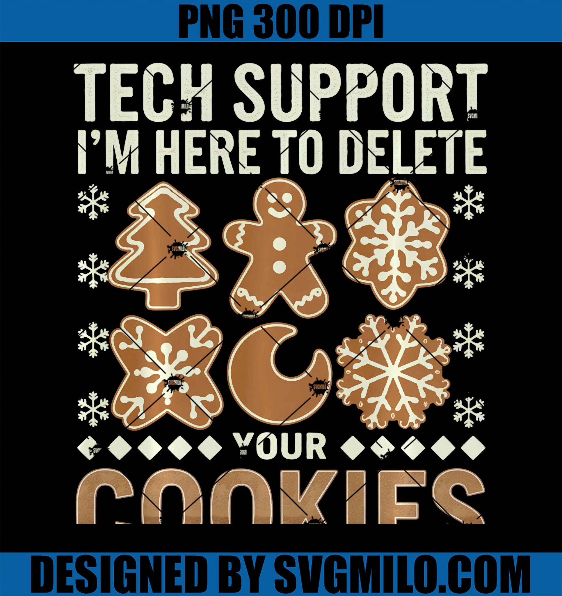 Tech Support Delete Your Cookie PNG, Funny Gingerbread Programmer PNG