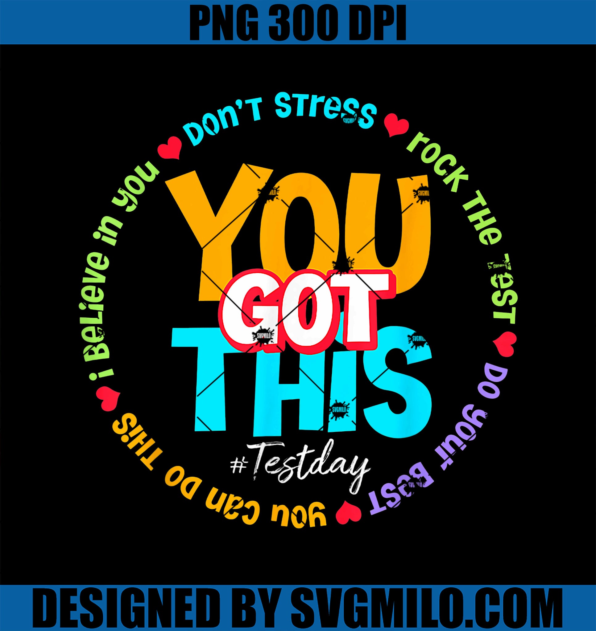 Test Day Rock The Test Teacher Testing Day PNG, You Got This PNG