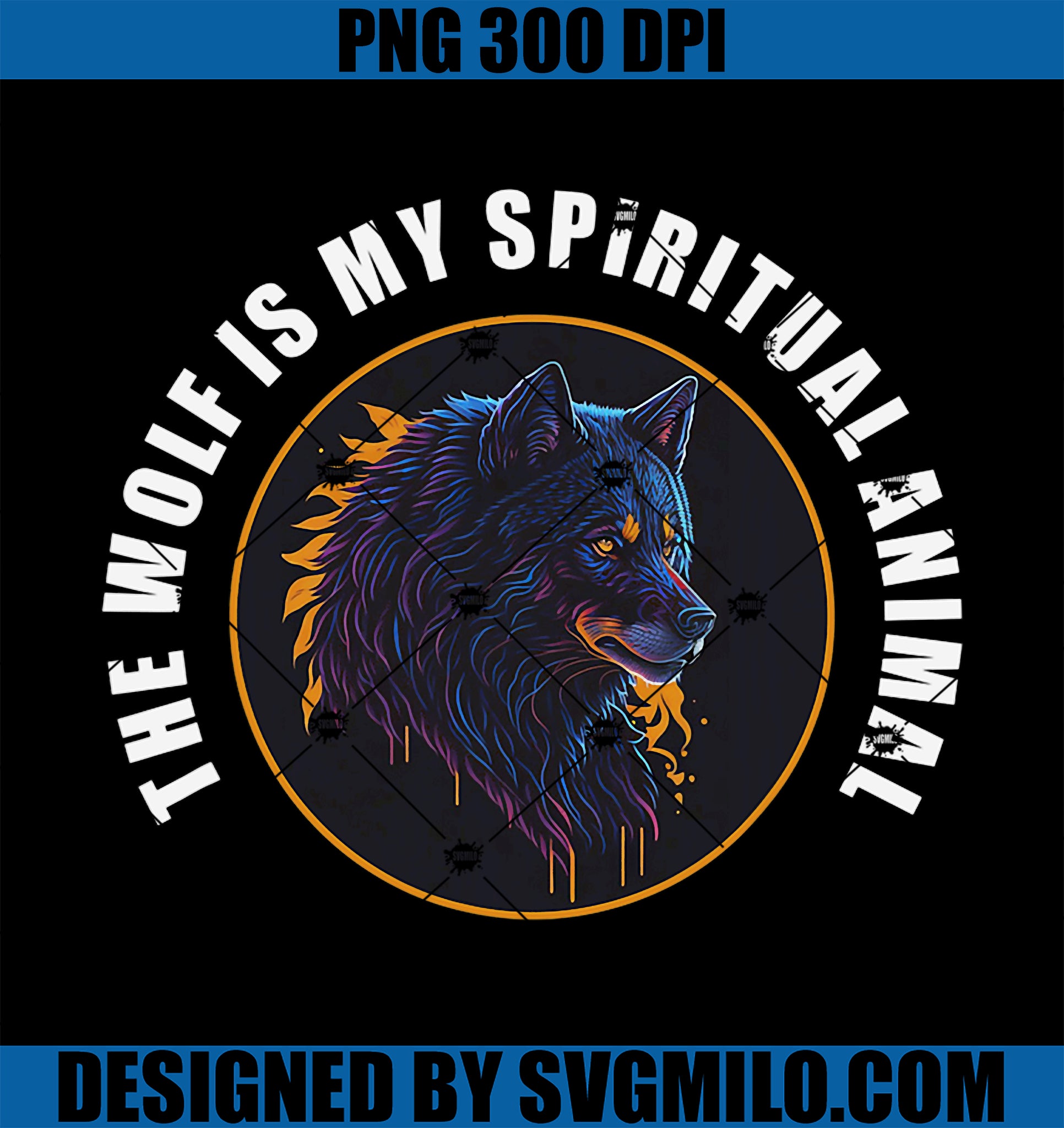 The Wolf is My Spiritual Animal PNG. Spirit of the Wolf PNG