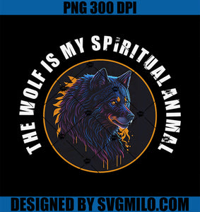 The Wolf is My Spiritual Animal PNG. Spirit of the Wolf PNG