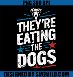 They_re Eating The Dogs PNG, Funny Trump Quote Debate 2024 PNG