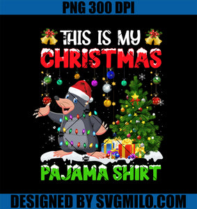 This Is My Christmas Pajama Shirt PNG, Moles Christmas PNG