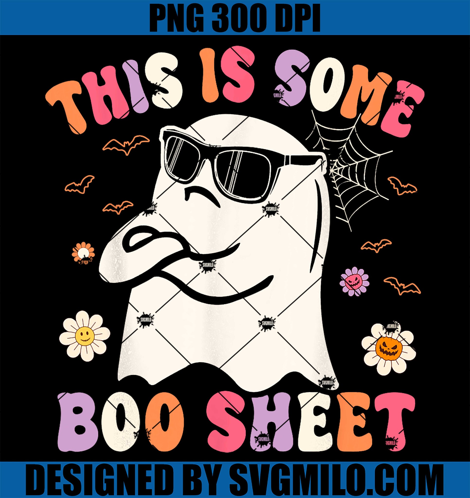 This Is Some Boo Sheet PNG, Retro Groovy Ghost Halloween PNG