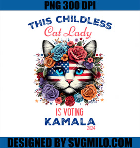 This Childless Cat Lady PNG, Ladies is Voting for Kamala-Harris PNG