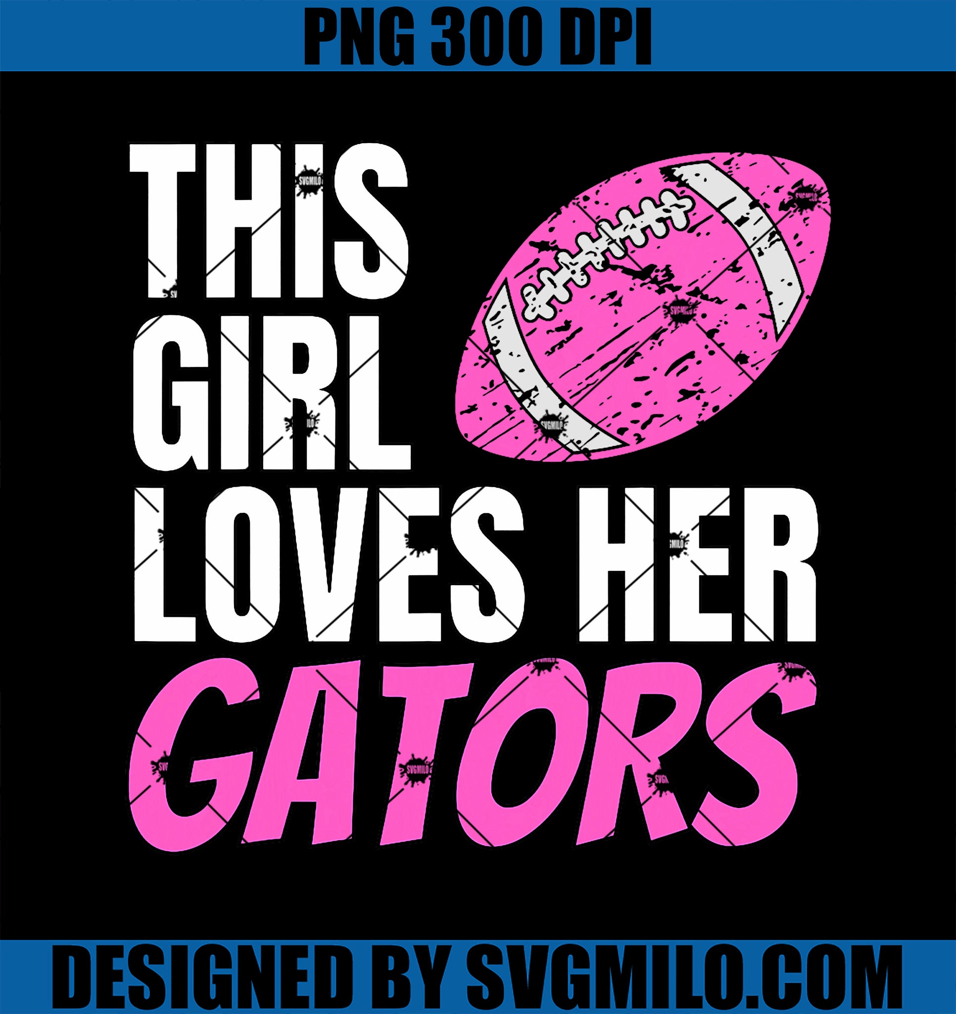 This Girl Loves Her Gators PNG