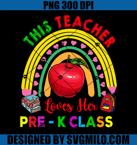 This Teacher Loves Pre-K Class Pencil Rainbow Teacher PNG