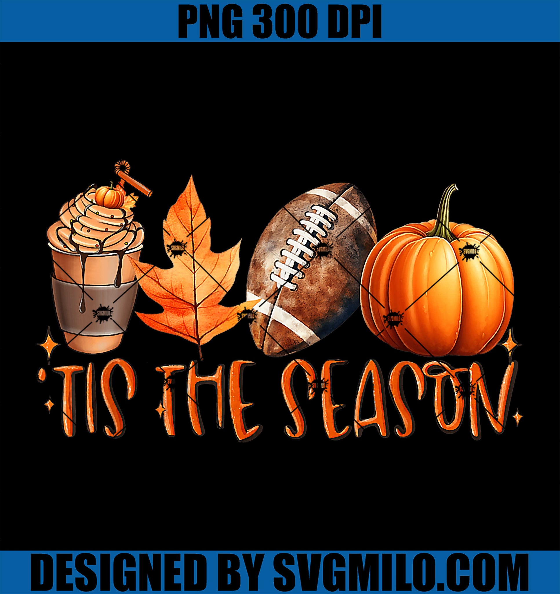Tis The Season Pumpkin Leaf Latte Fall PNG, Thanksgiving Football PNG