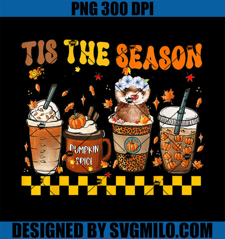 Tis' The Season PNG, Coffee Pumpkin Ferret Halloween Fall PNG