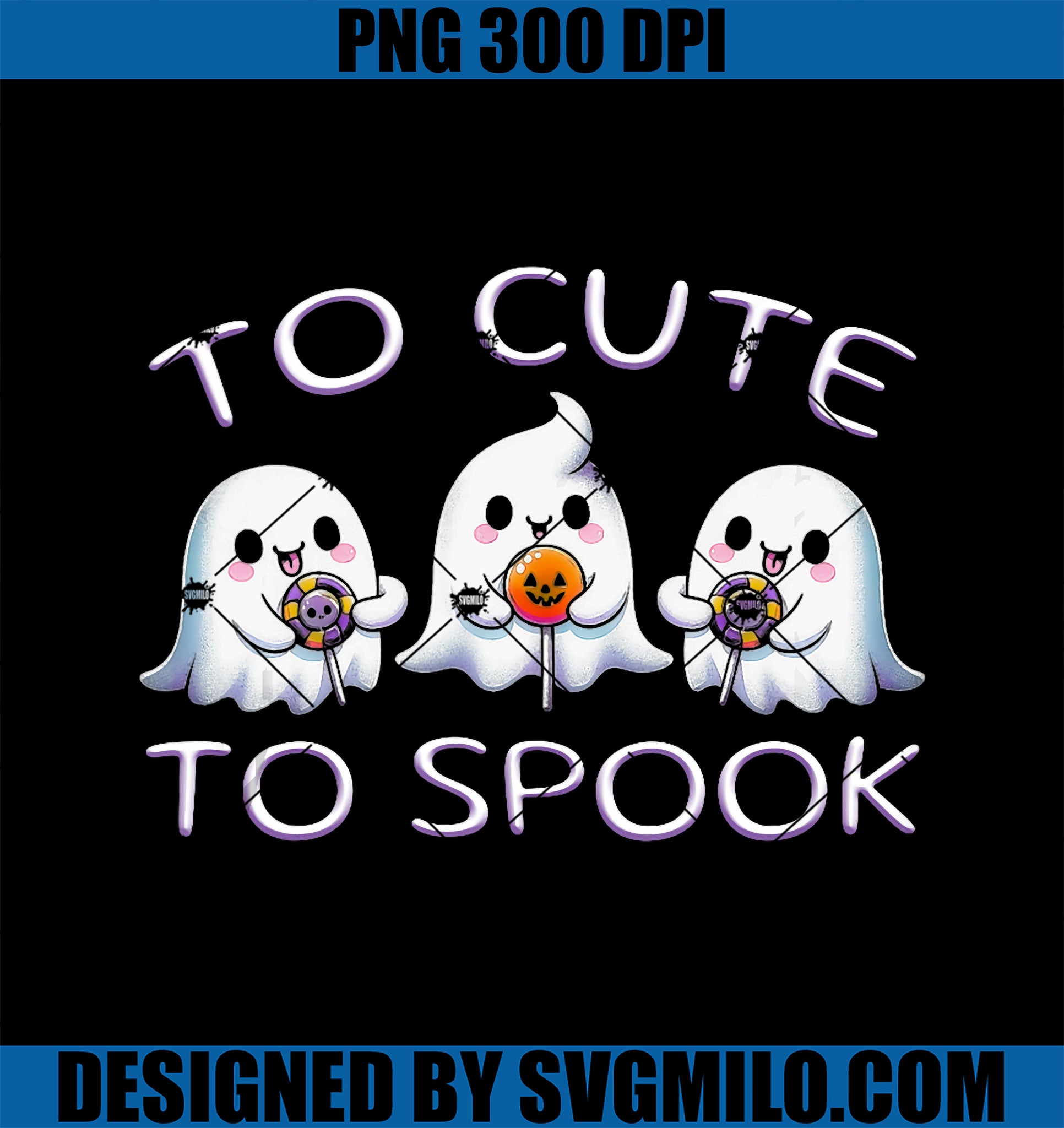 To Cute To Spook Candy Lollipop Ghosts PNG