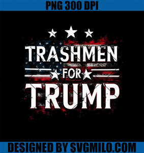 Trashmen for Trump 2024 PNG, Funny Election Garbage Garbageman PNG