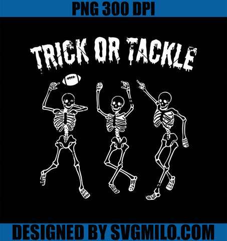 Trick or Tackle Halloween Skeleton Football Funny PNG