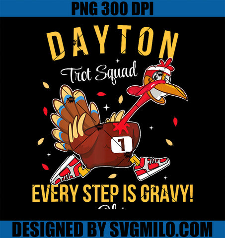 Trot Squad Turkey Thanksgiving 2024 Ohio Dayton PNG