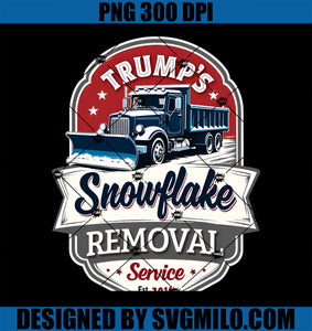 Trump 2024 Snowflake Removal Service Political Satire PNG