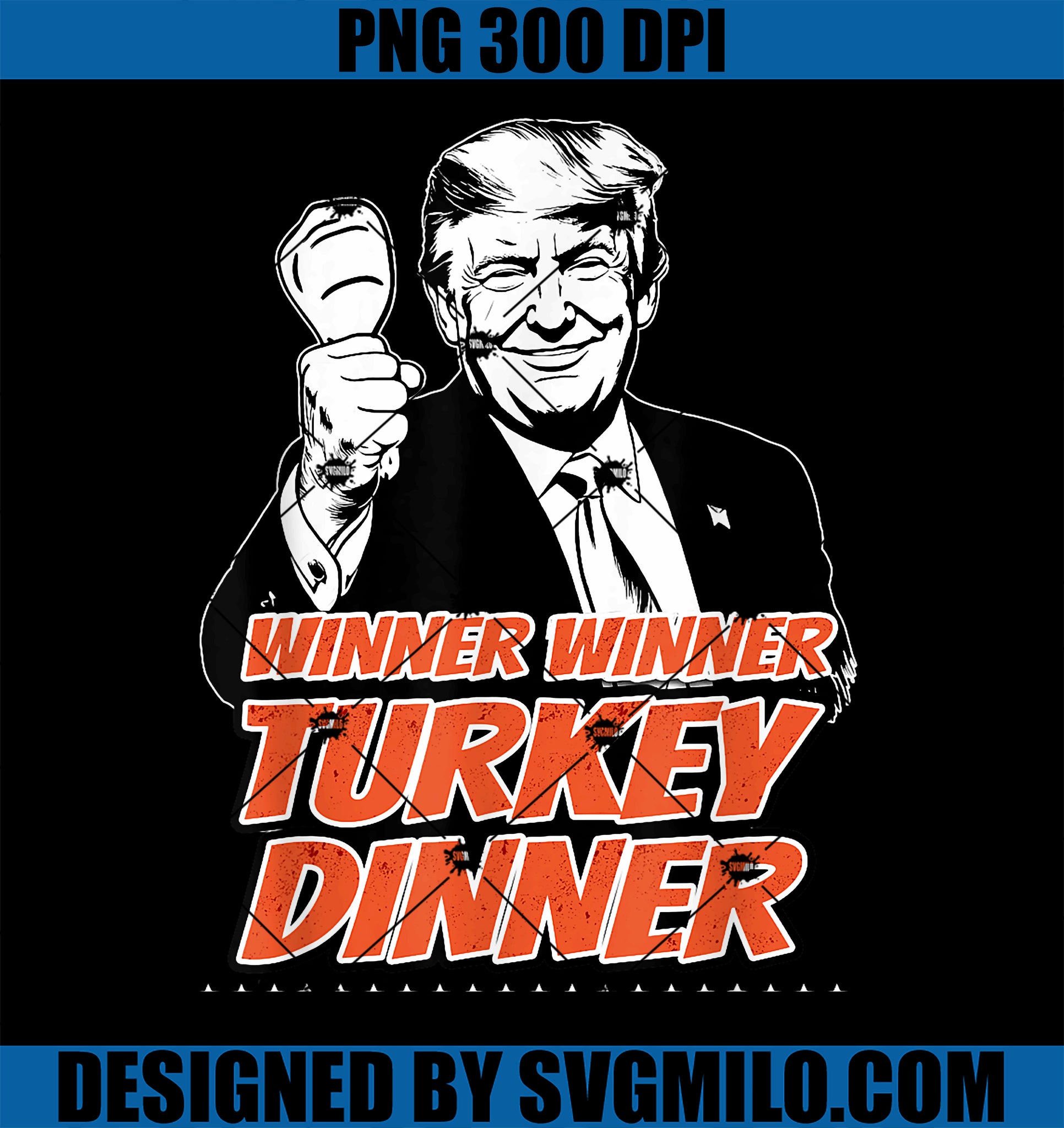 Trump 47th President Thanksgiving Winner Turkey Dinner PNG