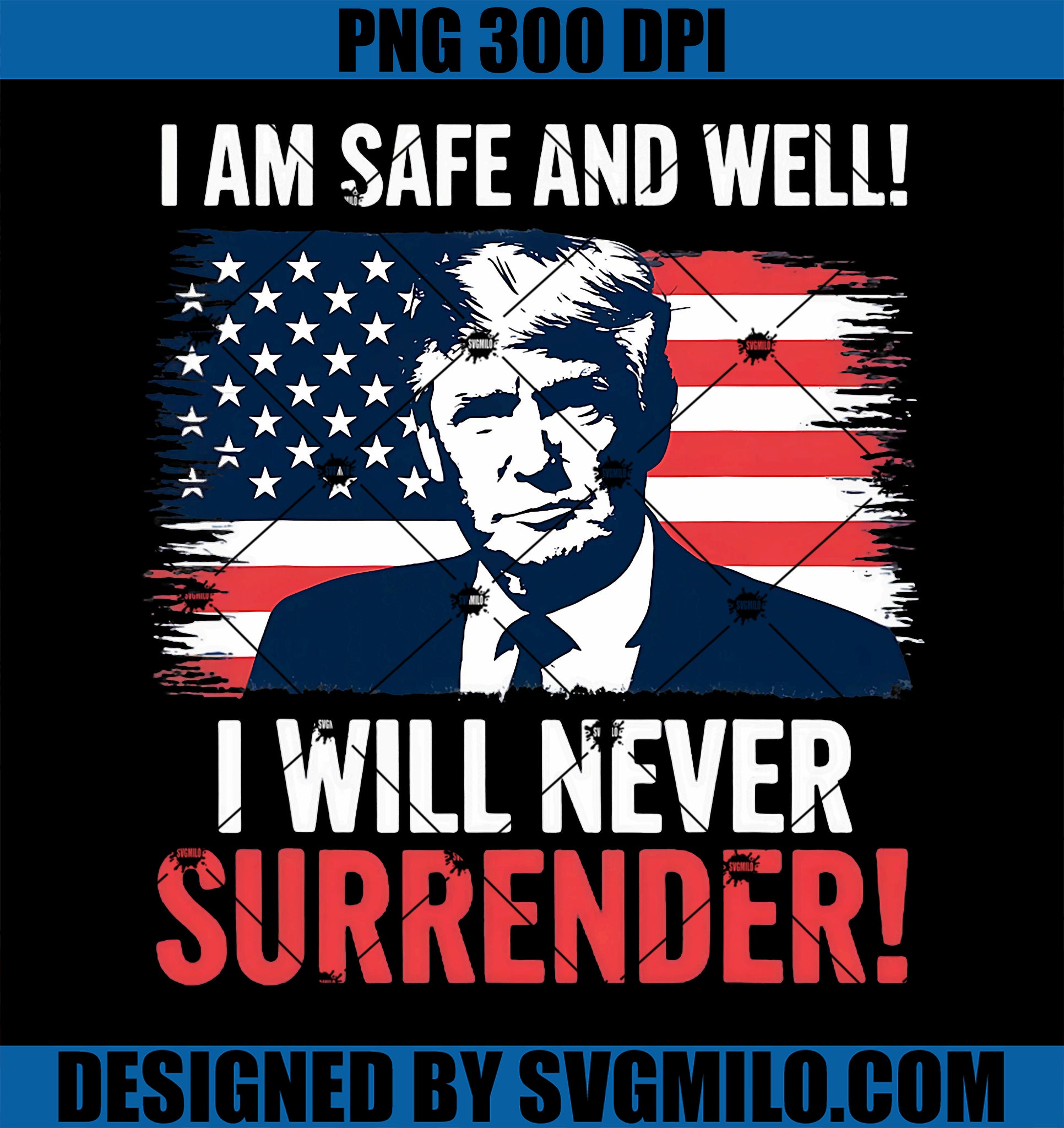 Trump After Shooting Incident _I Will Never Surrender PNG