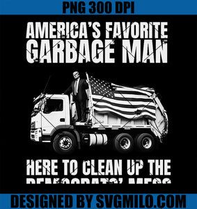 Trump America_s Favorite Garbage Man Trash Truck Photo MAGA PNG