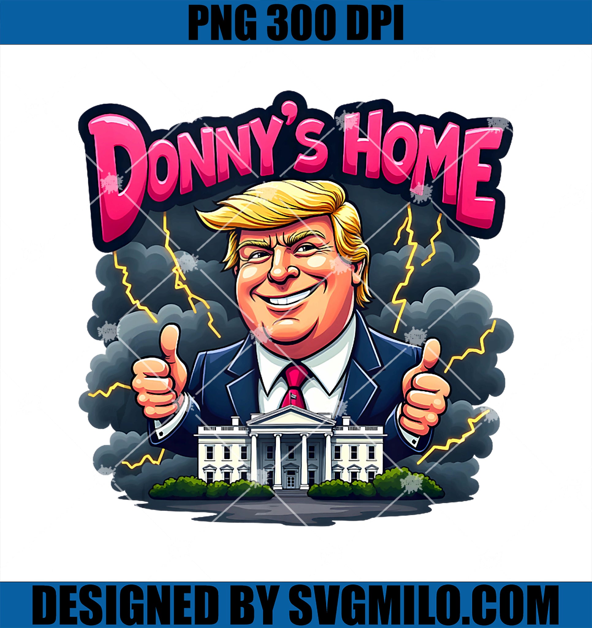 Trump Donny_s Home Political Humor Conservative Satire PNG