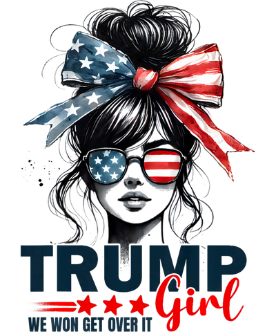 Trump Girl We Won Get Over It Trump 2024 PNG