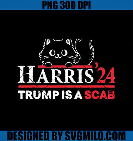 Trump Is A Scab Vote Harris PNG, Funny Harris Kamala Trump PNG