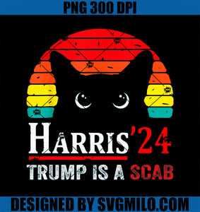 Trump Is A Scab Vote Harris Valz Cat Lady PNG