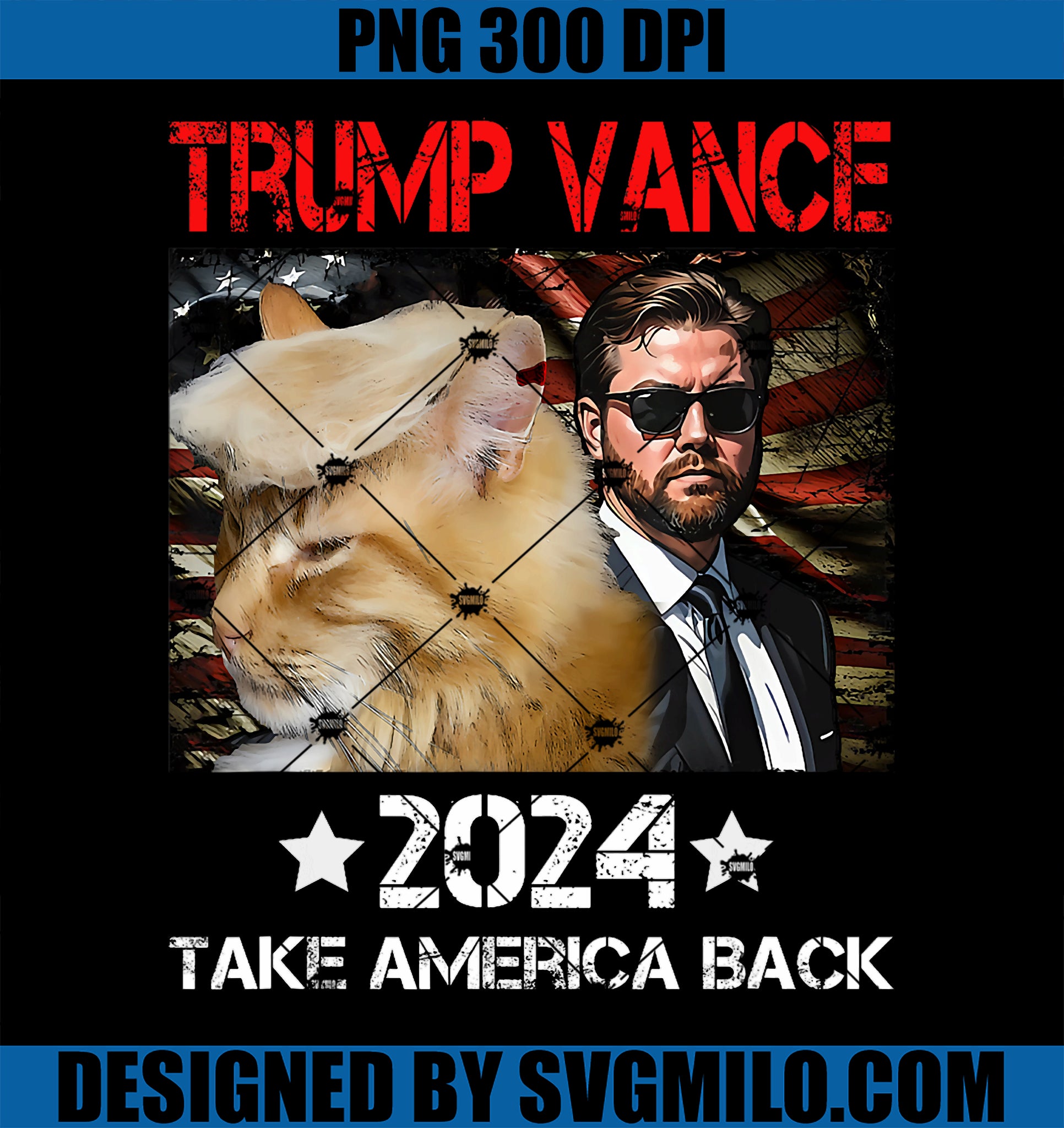 Trump Vance 2024 Survived Cat Nine Lives Bitches You Missed PNG