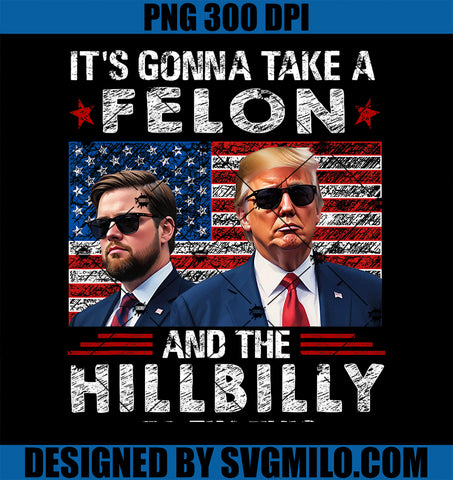 Trump Vance It_s Gonna Take A Felon And A Hillbilly To Fix PNG