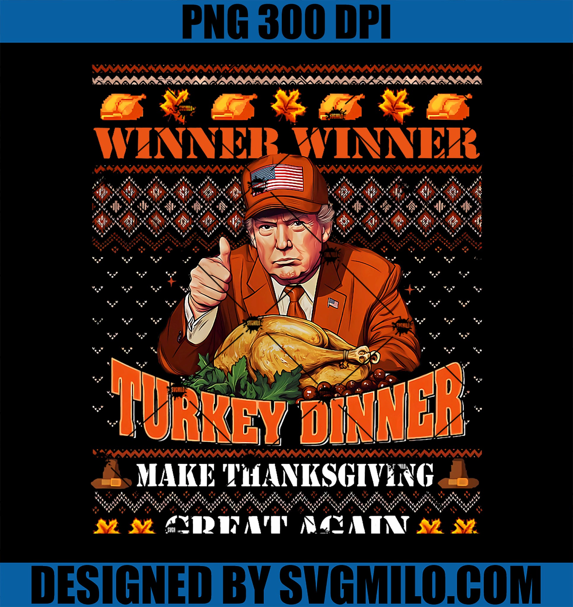 Trump Winner PNG, Funny Winner Turkey Dinner Thanksgiving Ugly PNG