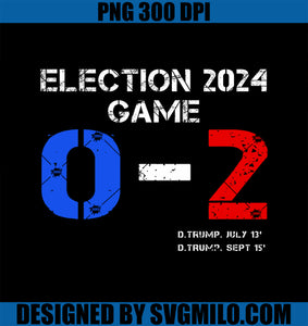 Trump You Missed Again Election 2024 Game 0-2 PNG