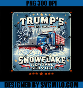 Trump_s Snowflake Removal Service Funny Trump 2024 PNG