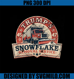 Trump_s Snowflake Removal Service Funny Trump Vintage PNG