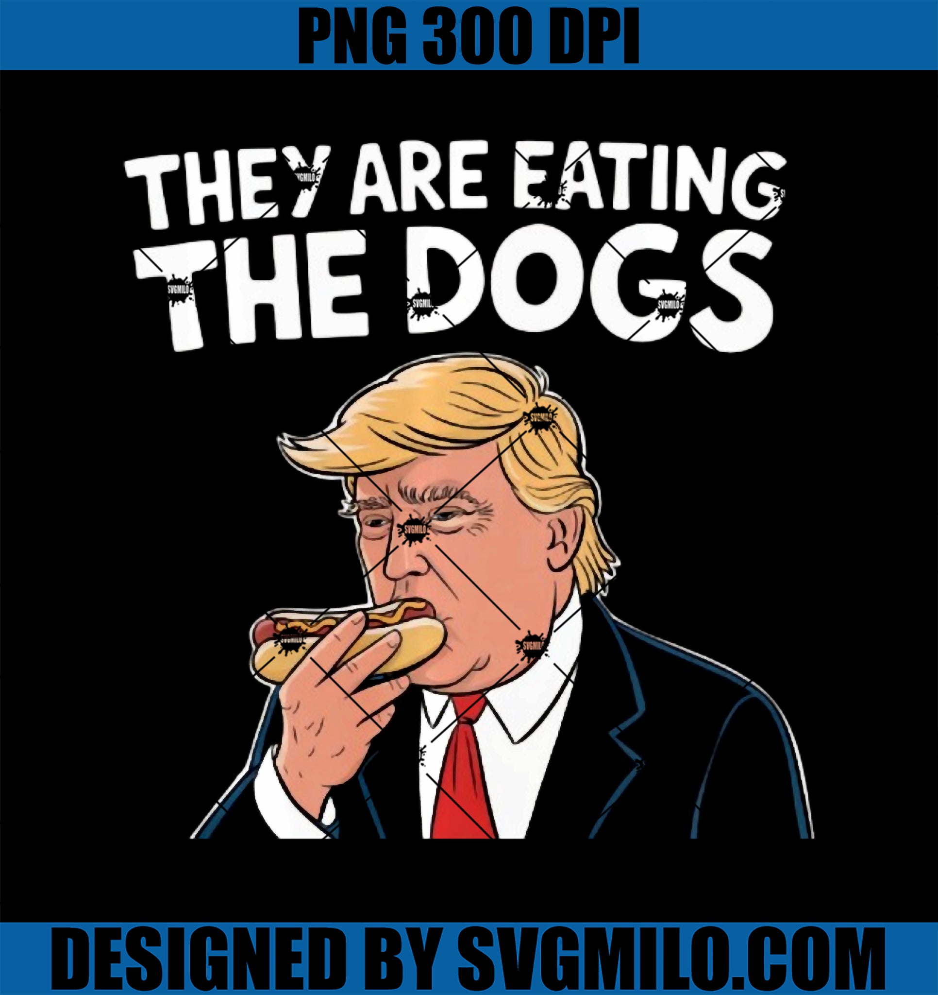 Trump’s Vision they_re Eating the Dogs PNG