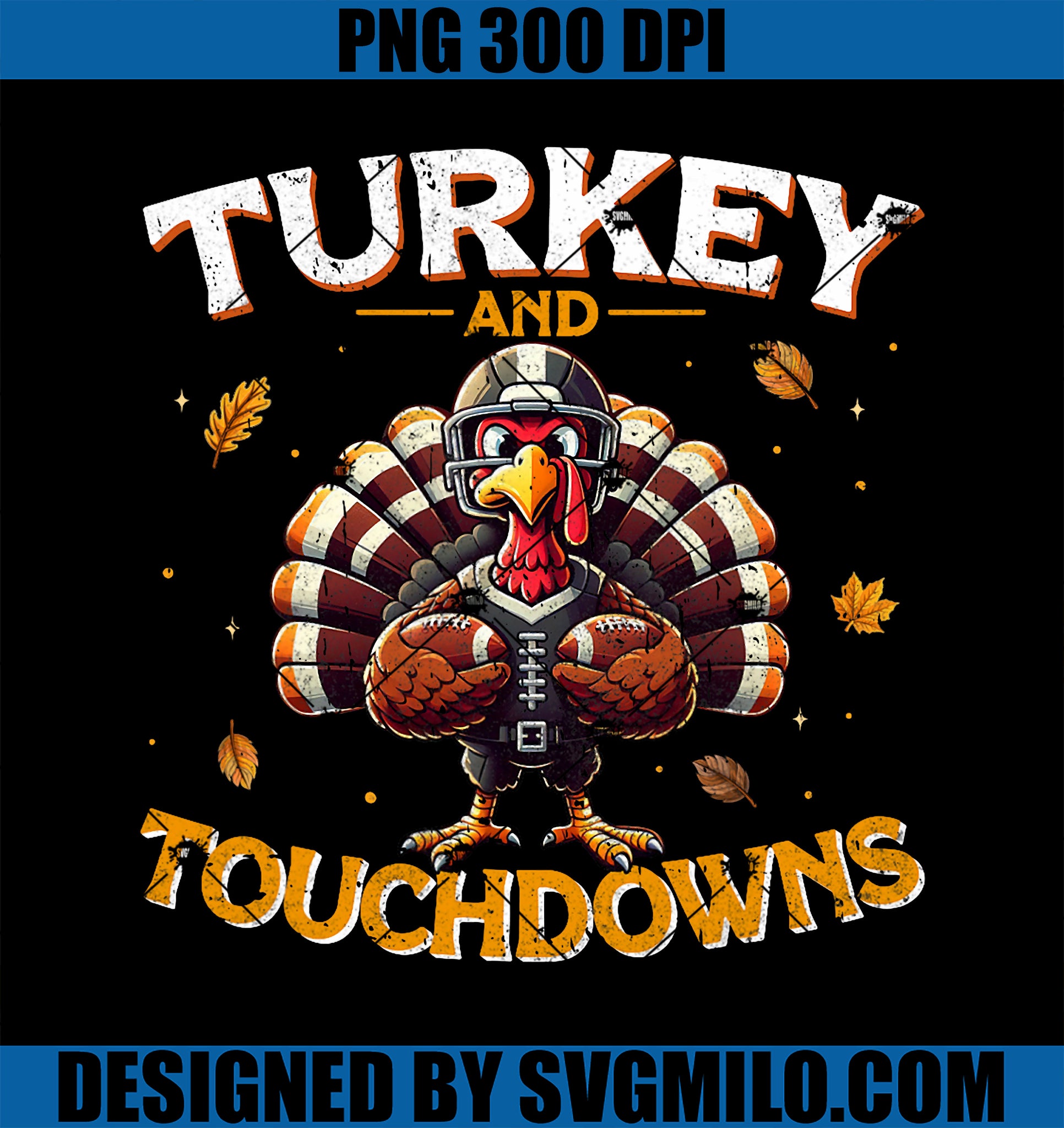 Turkey And Touchdowns Football Thanksgiving PNG