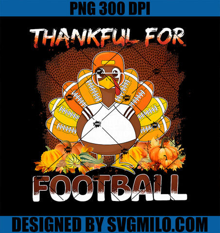 Turkey Thankful For Football PNG, Funny Thanksgiving Football PNG