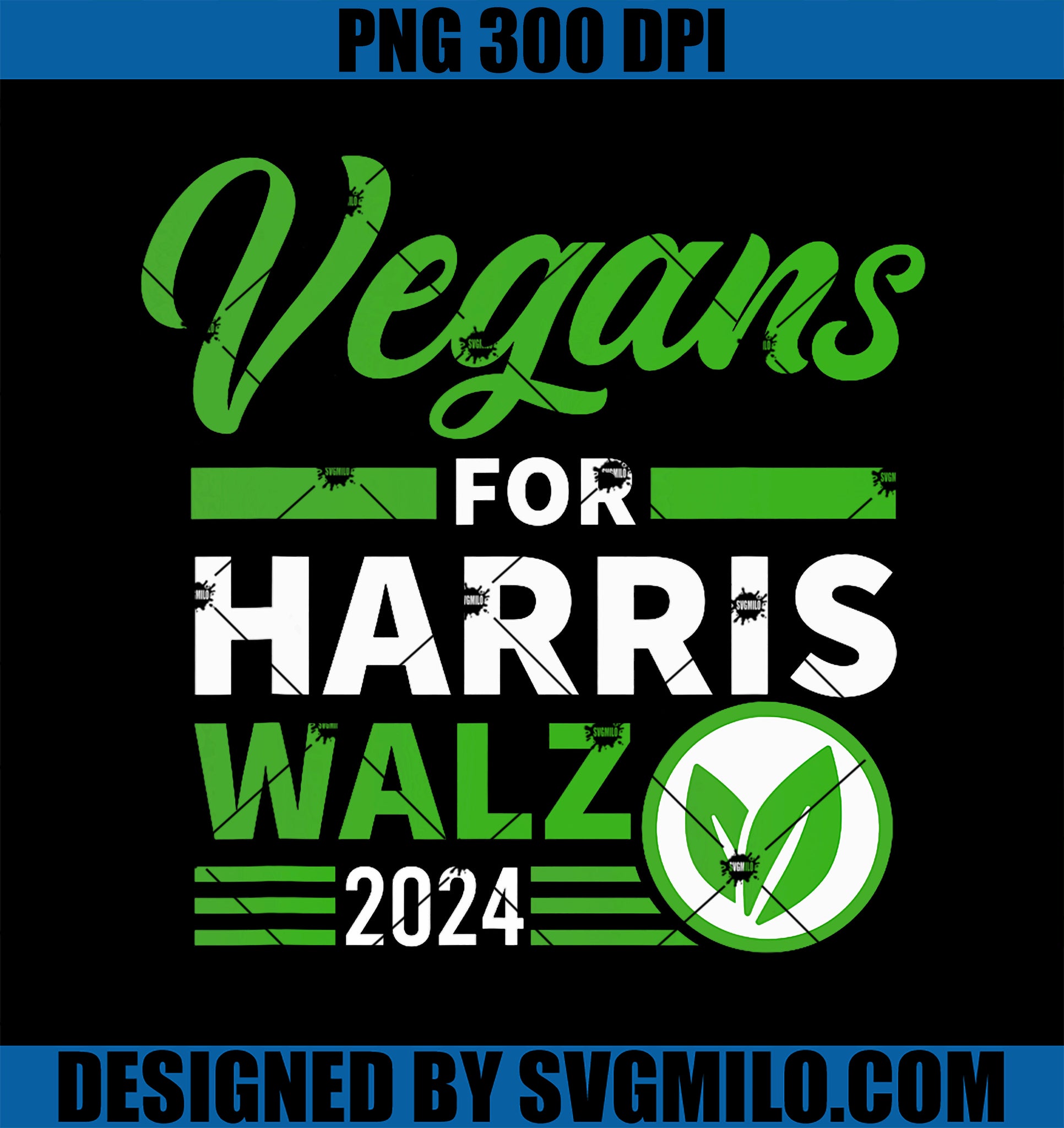 Vegans For Harris Waltz Walz 2024 PNG, Vegan For Kamala 2024 PNG