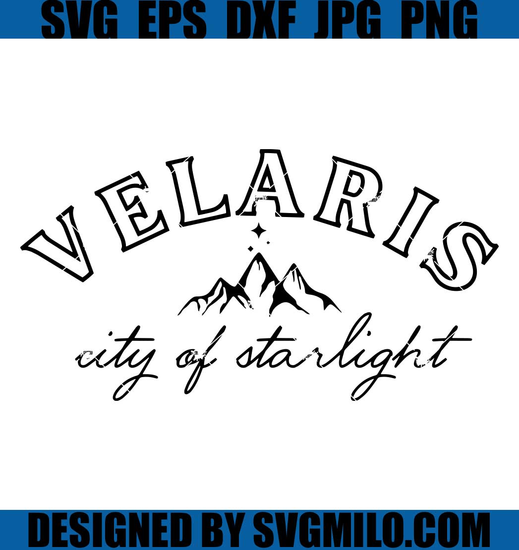 Velaris SVG, City of Starlight Acotar SVG
