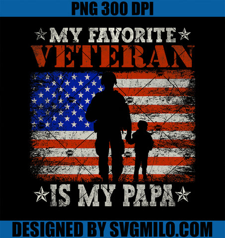 Veteran Military My Favorite Veteran Is My Papa PNG