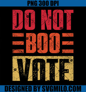 Vintage Do Not Boo Vote Obama Saying At DNC 2024 PNG