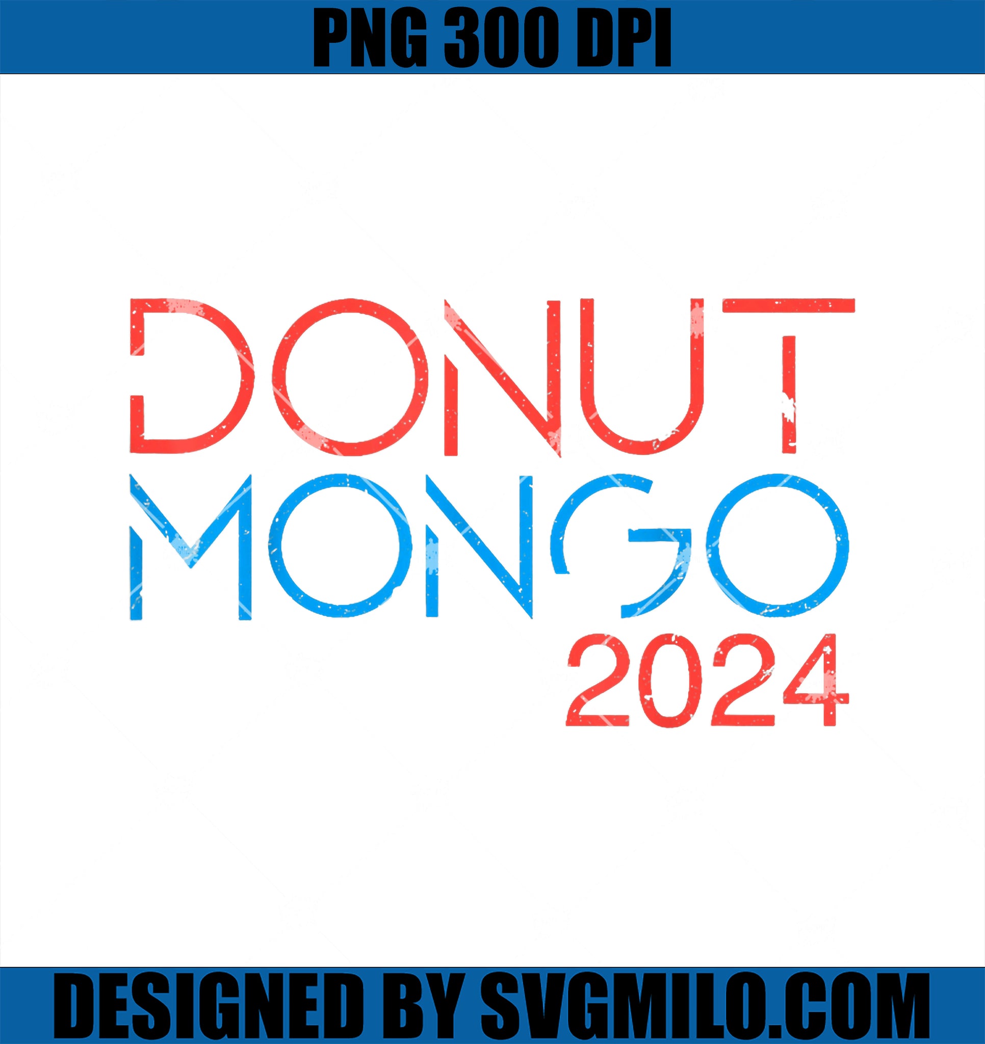 Vintage Donut Mongo 2024 Retro Meme PNG