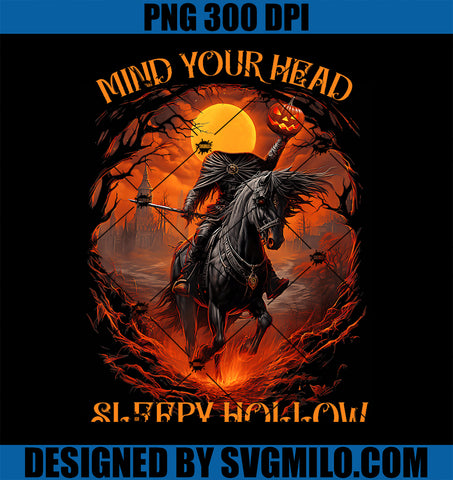 Vintage Mind Your Head Sleepy Hollow Headless Horseman PNG