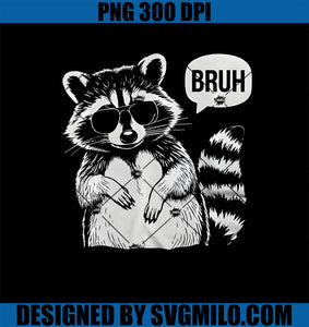 Vintage Raccoon Bruh Trash Animal Panda Lover PNG, Funny Meme PNG
