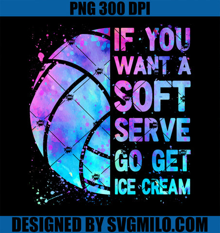 Volleyball PNG, If You Want A Soft Serve PNG