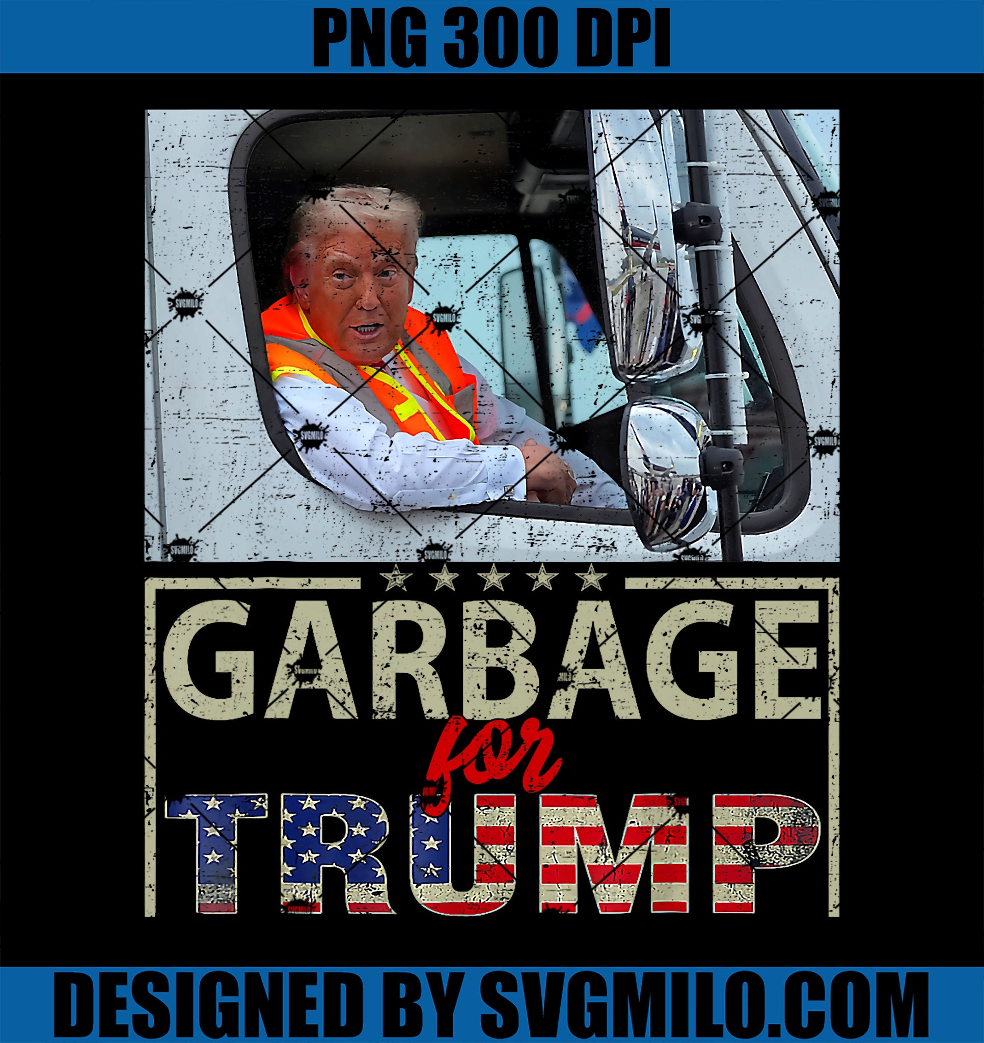 We Are Not Garbage Vote Trump For President 2024 Trump Vance PNG