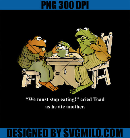 We Must Tee Stop Eating Toad As He Ate Another Frog Men Toad PNG