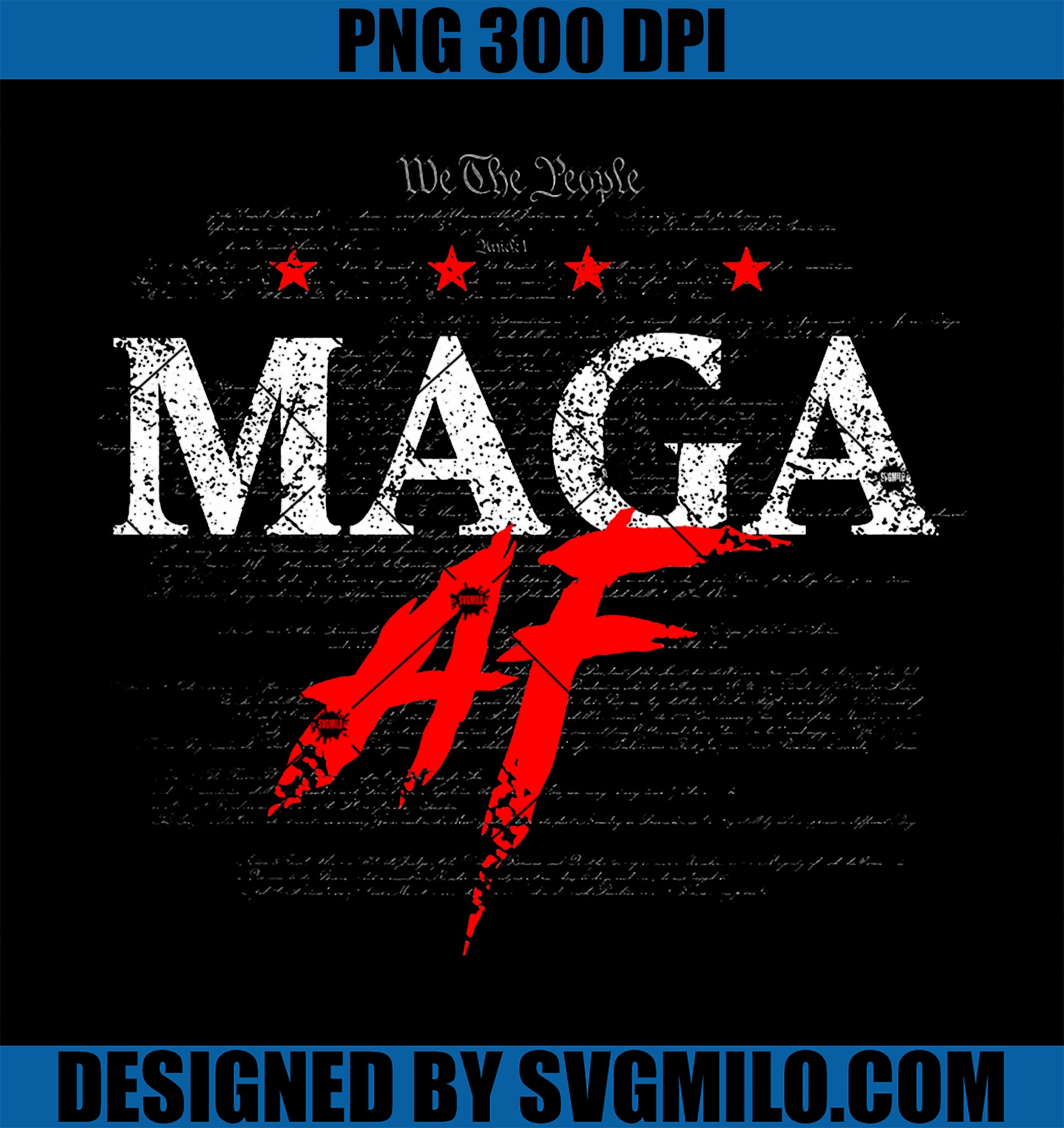 We The People Maga AF PNG