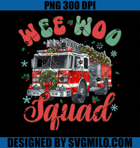 Wee Woo Squad Fire Truck Firefighter Christmas PNG