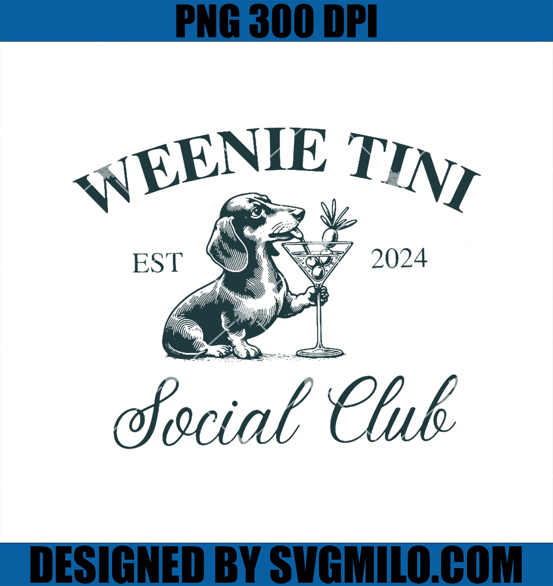 Weenie Tini Social Club PNG, Dachshund Weiner Dog PNG