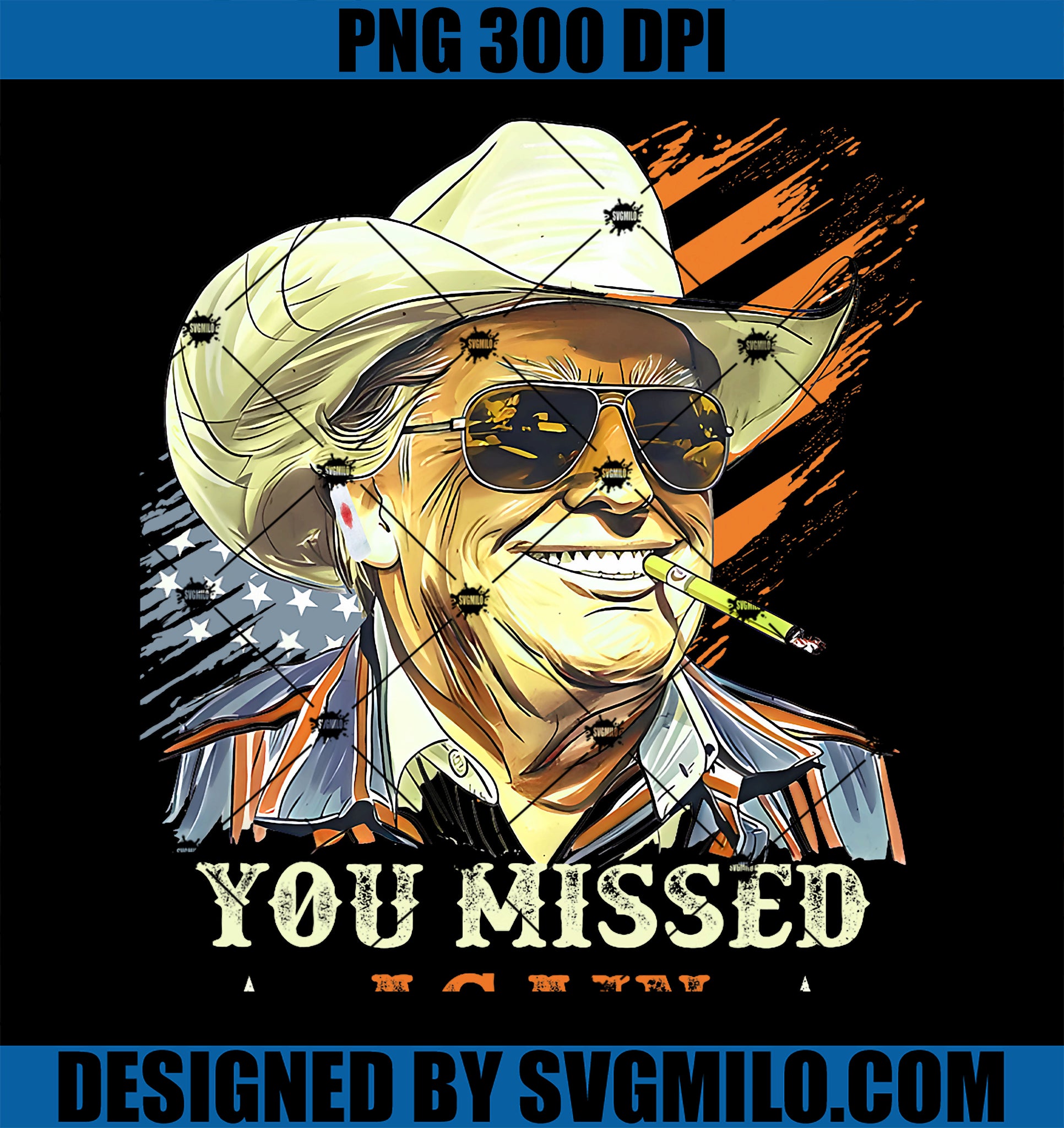 Western Trump Cowboy You Missed Again Funny PNG