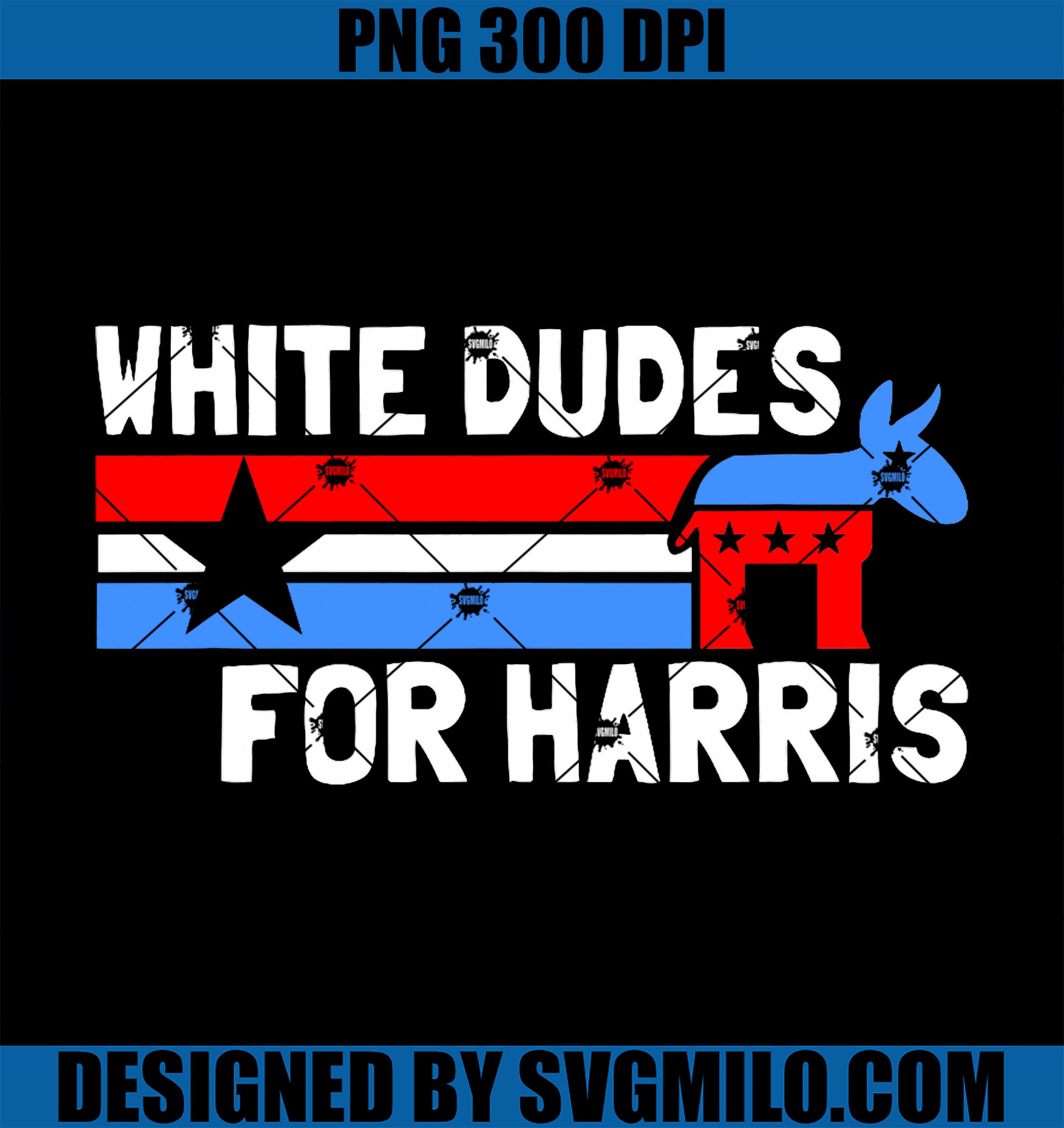 White Dudes for Harris - Kamala Harris PNG